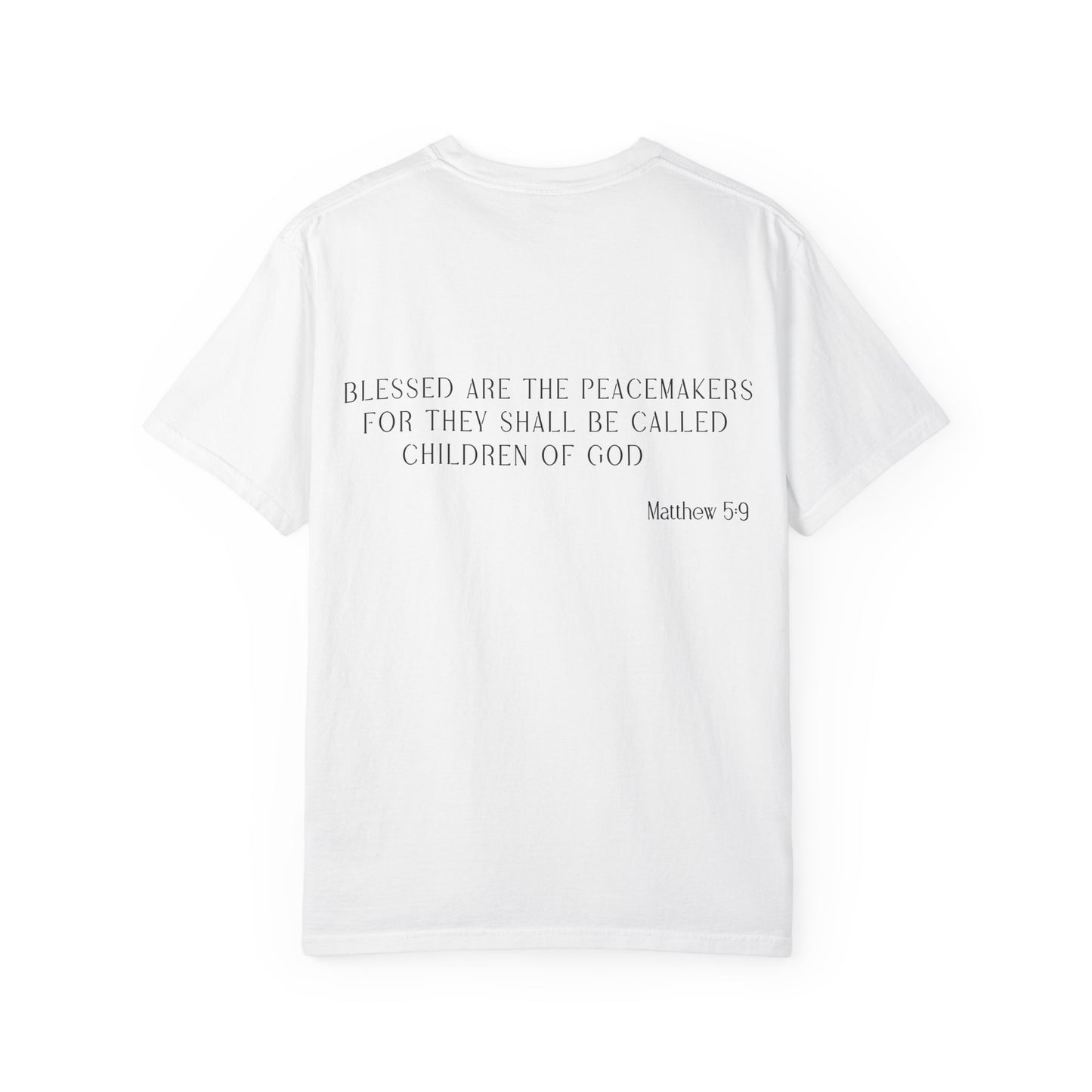 Unisex Inspirational T-Shirt, Blessed Are the Peacemakers Tee, Faith-Based Apparel, Christian Gift, Casual Christian Wear